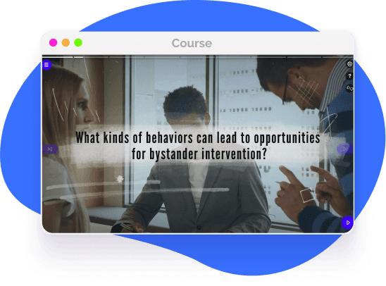 Bystander Intervention creates a positive work culture